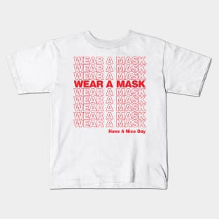 WEAR A MASK grocery bag style art by Kelly Design Company Kids T-Shirt